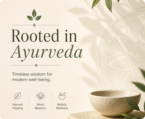 Wellness Rooted in Indian Tradition